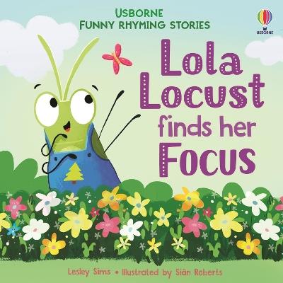 Lola Locust finds her Focus - Lesley Sims - cover