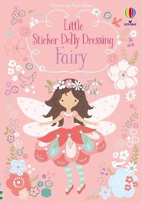 Little Sticker Dolly Dressing Fairy - Fiona Watt - cover
