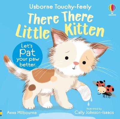 There There Little Kitten - Anna Milbourne - cover