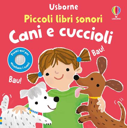 Cani e cuccioli. Ediz. a colori - Sam Taplin - copertina