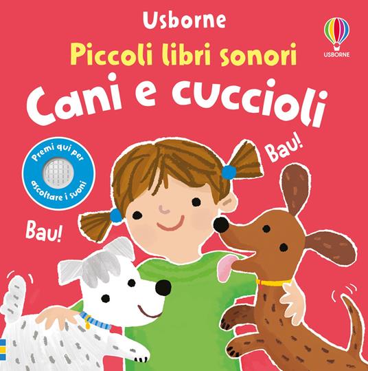 Cani e cuccioli. Ediz. a colori - Sam Taplin - copertina