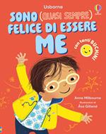 Sono (quasi sempre) felice di essere me. Ediz. a colori