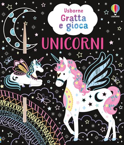 Unicorni. Ediz. illustrata. Con stilo di legno - Rosie Dickins - copertina