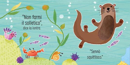 Non farmi il solletico! ...dice il delfino. Ediz. a colori - Sam Taplin - 3