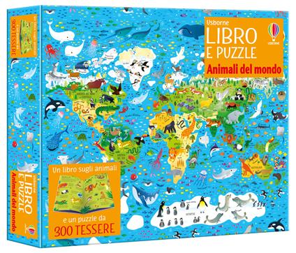 Animali del mondo. Ediz. a colori. Con puzzle da 300 tessere - Kirsteen Robson,Sam Smith - copertina