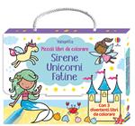 Sirene, unicorni, fatine. Ediz. illustrata