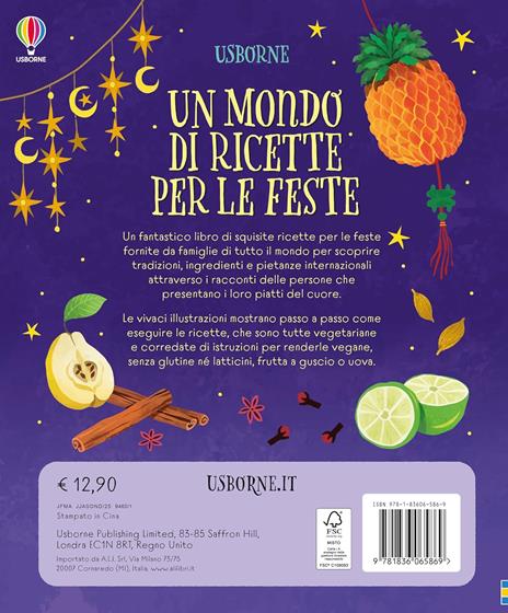 Un mondo di ricette per le feste. Tradizioni festive tavola. Ediz. a colori - Abigail Wheatley - 7