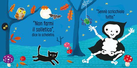 Non farmi il solletico! ...dice lo scheletro. Ediz. a colori - Sam Taplin - 2