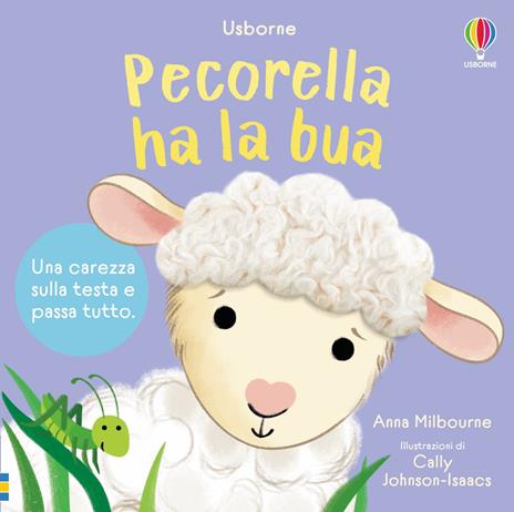 Pecorella ha la bua. Ediz. a colori - Anna Milbourne - copertina