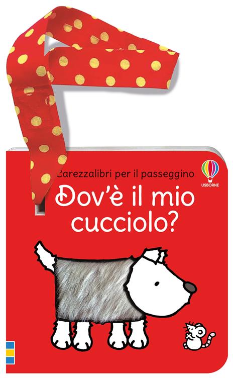 Dov'è il mio cucciolo? Ediz. a colori - Fiona Watt - copertina