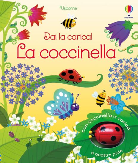 La coccinella. Ediz. a colori. Con coccinella a carica - Fiona Watt - copertina