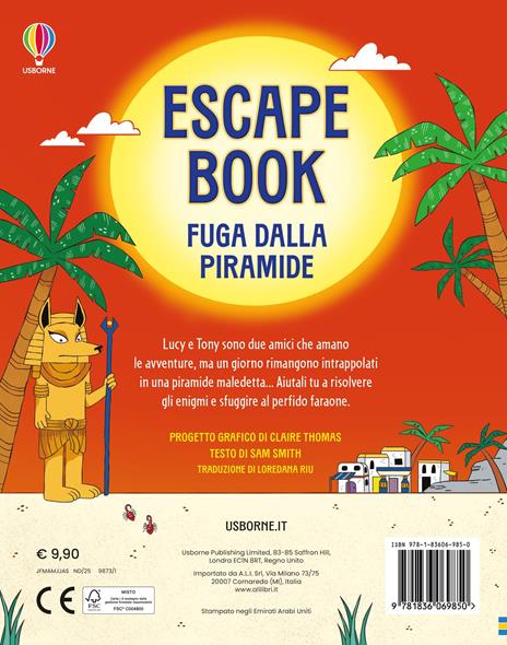 Fuga dalla piramide. Escape book. Ediz. a colori - Sam Smith - 2