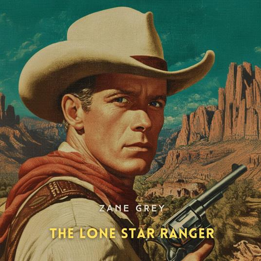 Lone Star Ranger, The