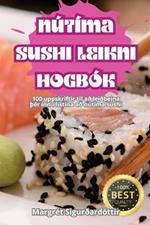 Nútíma Sushi Leikni Hogbók