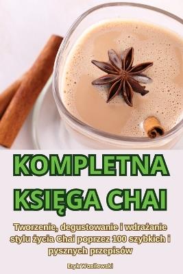 Kompletna KsiEga Chai - Eryk Wasilewski - cover
