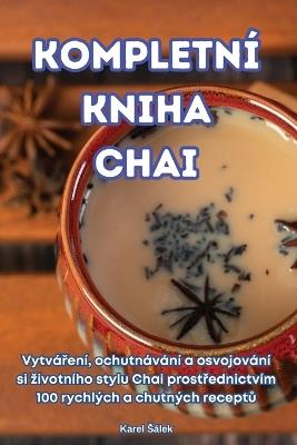 Kompletn? Kniha Chai - Karel S?lek - cover