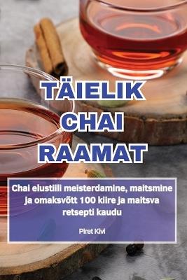 T?ielik Chai Raamat - Piret Kivi - cover