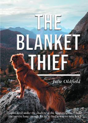 The Blanket Thief - Julie Oldfield - cover