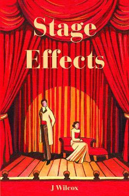 Stage Effects - J Wilcox - cover