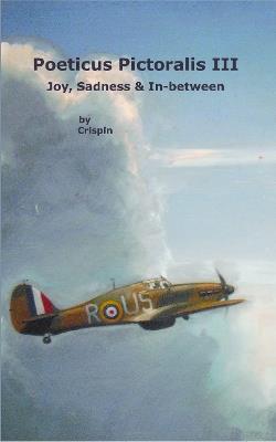 Poeticus Pictoralis III: Joy, Sadness & In-between - Crispin - cover