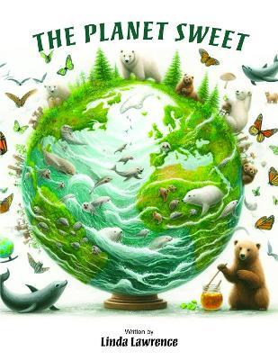 The Planet Sweet - Linda Lawrence - cover