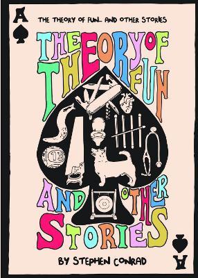 The Theory Of Fun - Stephen Conrad - cover
