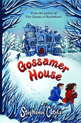 Gossamer House - Stephanie Cotela - cover