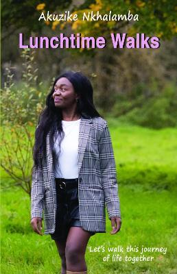 Lunchtime Walks - Akuzike Nkhalamba - cover