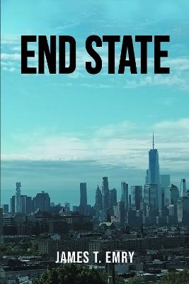 End State - James T. Emry - cover