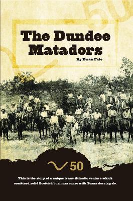 The Dundee Matadors - Ewan Pate - cover