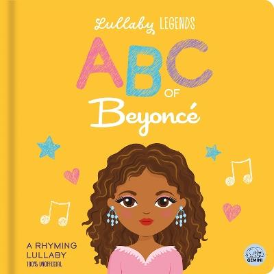 ABC of Beyonce: A Rhyming Biography - Amber Lily - cover