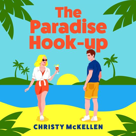 The Paradise Hook-Up