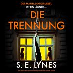 Die Trennung (Ungekürzt)