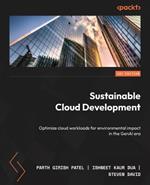 Sustainable Cloud Development: Optimize cloud workloads for environmental impact in the GenAI era