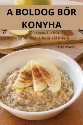 A Boldog BOr Konyha - P?ter Nov?k - cover
