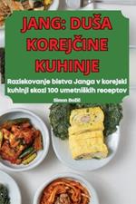 Jang: Dusa KorejCine Kuhinje