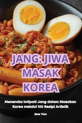 Jang: Jiwa Masak Korea - Jane Yam - cover