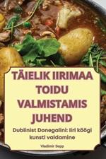 T?ielik Iirimaa Toidu Valmistamis Juhend