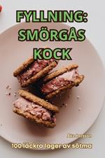 Fyllning: Sm?rg?s Kock