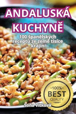Andalusk? KuchynE - Sona V?tkov? - cover