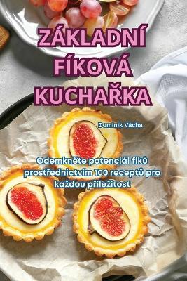 Z?kladn? F?kov? KuchaRka - Dominik V?cha - cover