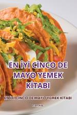 En IyI CInco de Mayo Yemek KItabi