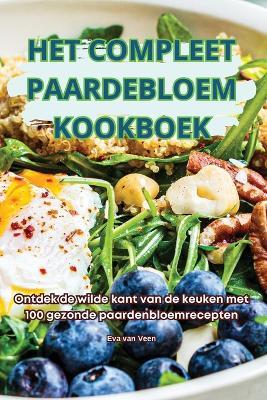 Het Compleet Paardebloem Kookboek - Eva Van Veen - cover