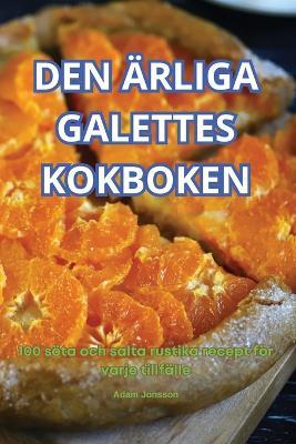 Den Ärliga Galettes Kokboken - Adam Jonsson - cover