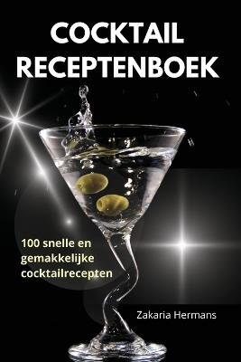 Cocktail Receptenboek - Zakaria Hermans - cover