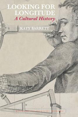 Looking for Longitude: A Cultural History - Katy Barrett - cover