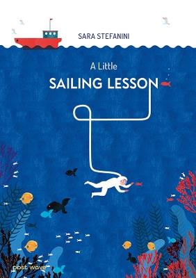 A Little Sailing Lesson - Sara Stefanini - cover