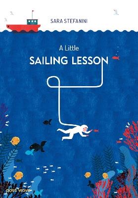 A Little Sailing Lesson - Sara Stefanini - cover