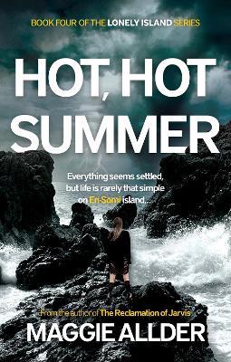 Hot, Hot Summer - Maggie Allder - cover