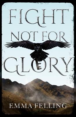 Fight Not For Glory - Emma Felling - cover